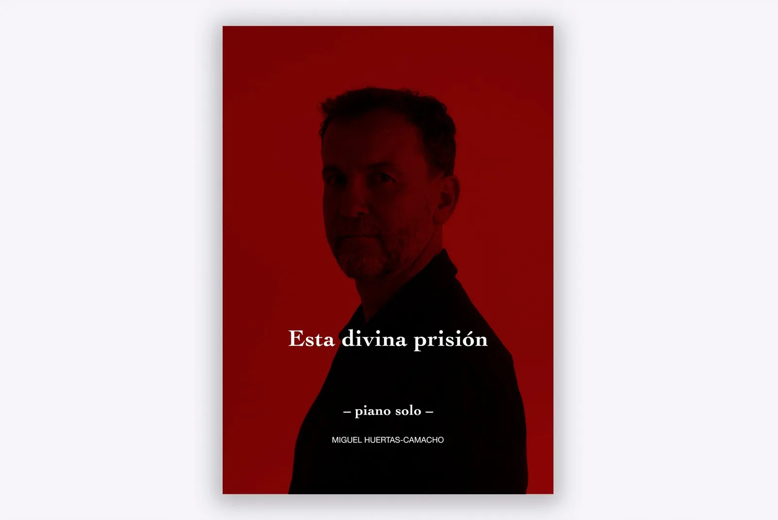 ESTA DIVINA PRISIÓN